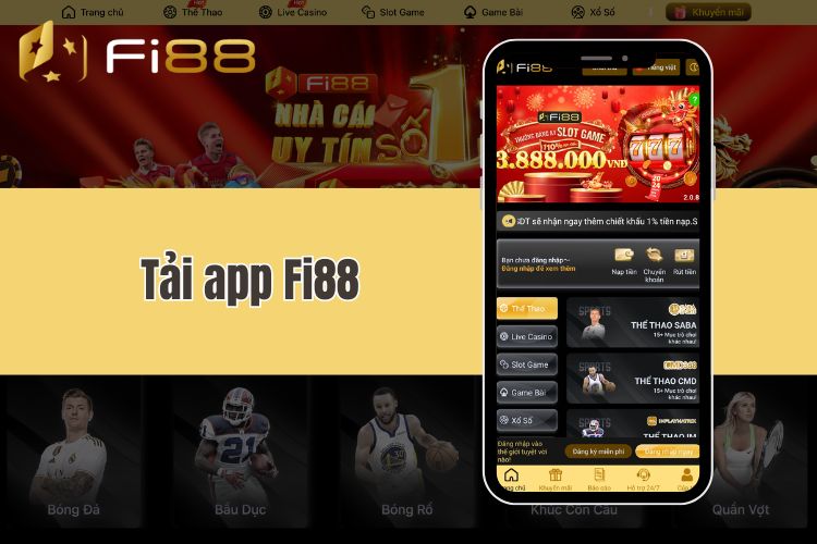 Tải app Fi88 - Tiến hành download ứng dụng Fi88 trên đa hệ điều hành