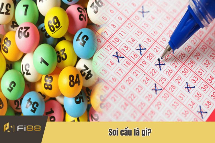 Soi cầu là gì?