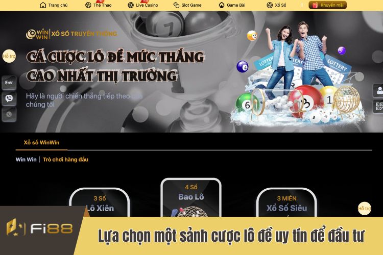 Lựa chọn một sảnh cược lô đề uy tín để đầu tư