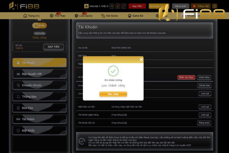 Hệ thống rút tiền Fi88 công nhận người chơi đã thao tác thành công việc lưu trữ